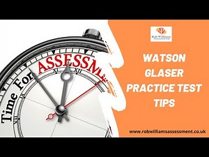 Watson Glaser Practice Test Tips