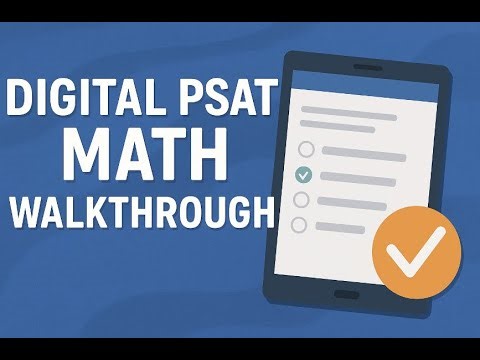 Digital PSAT 8/9 Math Practice Test 2 – FULL Walkthrough with Tips (2025 Edition)