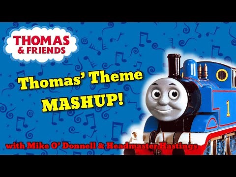 Thomas’ Theme MASHUP