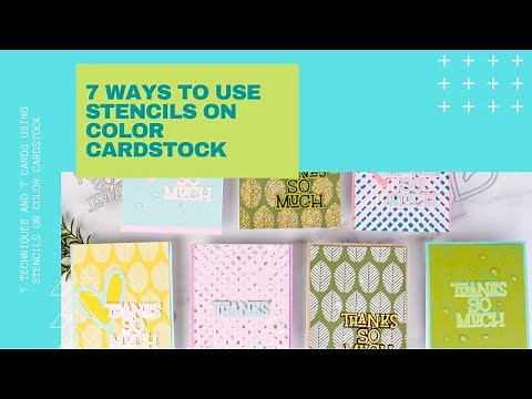 7 Ways to Use Stencils on Color Cardstock | Support Small Cardmaking Businesses - The Stamp Market