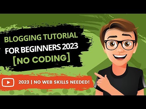 Blogging Tutorial For Beginners 2023 [THE EASY WAY]