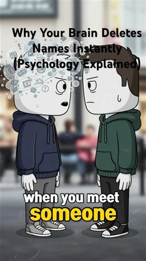 Why Your Brain Deletes Names Instantly (Psychology Explained) #psychologyfacts #facts