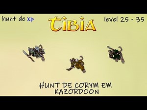 Coryms em Kazordoon: A Hunt Alternativa Perfeita a Partir do Level 25! 💰🔥 | Tibia