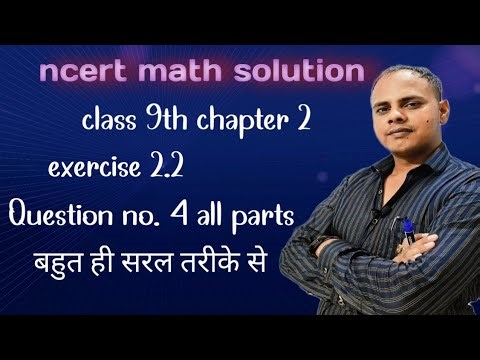 Class 9th ncert math chapter 2 ex 2.2 question no 4 all parts