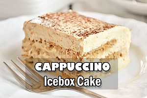 49K views · 164 reactions | CAPPUCCINO Icebox Cake Get the RECIPE...