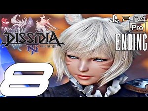 Dissidia Final Fantasy NT - English Walkthrough Part 8 - Ending & Final Boss Fight (PS4 PRO)