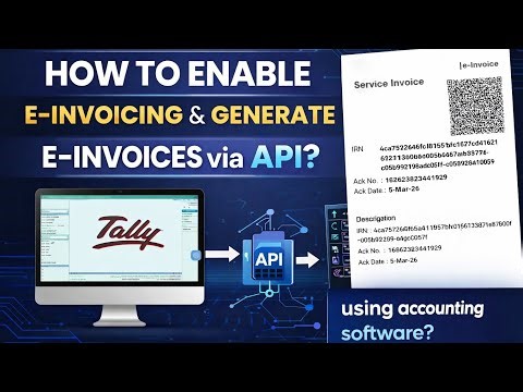 How to Generate E-Invoice and E-Way Bill in TallyPrime via API | Direct Setup Guide 2026 | GST IRN