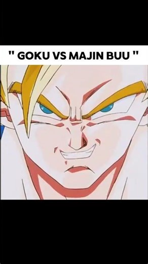 GOKU VS MAJIN BUU ☠️🥶 #animecharacter#goku#dragoball#anime#dbheros#dragonball#gokugoku#animeedit
