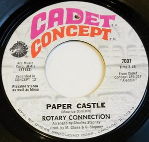 Rotary Connection - Paper Castle / Teach Me How To Fly