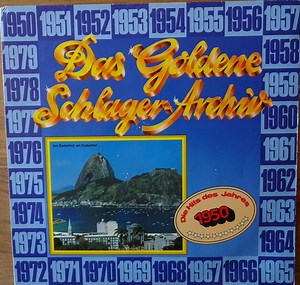 Various - Das Goldene Schlager-Archiv - Die Hits Des Jahres 1950