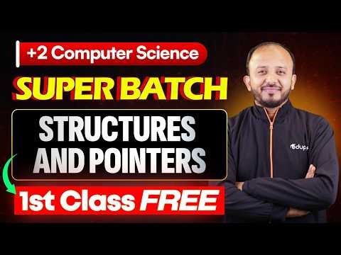 Plus Two Science | Chapter 1. Structures and Pointers | Eduport Plus Two