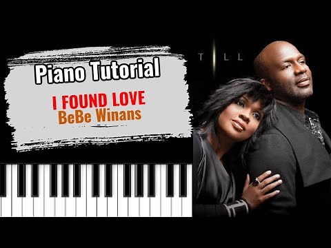 🎹I FOUND LOVE by BeBe Winans (easy piano tutorial lesson free)