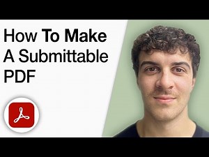 How to Make a Submittable PDF With Adobe Acrobat Pro [2025 Full Guide]
