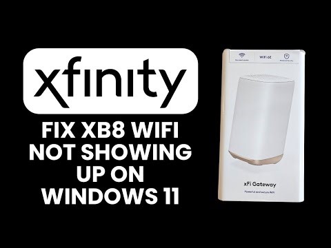 NEW! Xfinity XB8 Wi Fi Not Showing Up on Windows 11 💻📶 Quick Fix