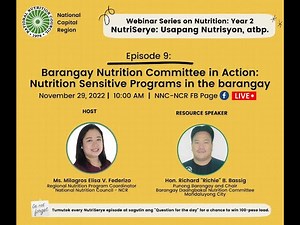 2022 Nutriserye Ep9: Barangay Nutrition Committee in Action