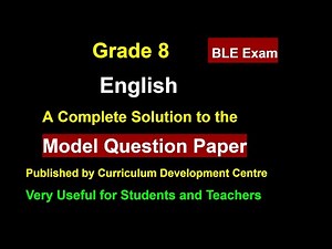 class 8 English/model question 2080/with solution/grade 8 English model question/Ble exam