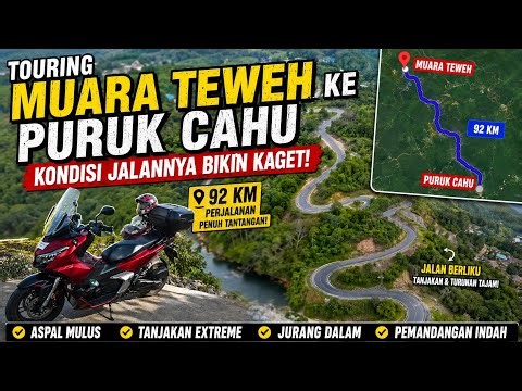 Touring Muara Teweh ke Puruk Cahu