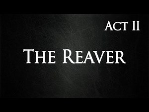 Mirror of Fate - Act II - Video 2 - The Reaver (No Damage)