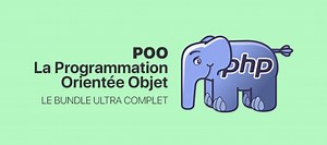 TUTO Bundle POO : Programmation Orientée Objet en PHP sur Tuto.com