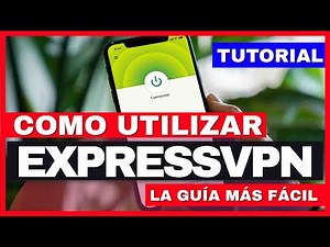 ¿CÓMO USAR EXPRESSVPN? 🔴🔥 : El Tutorial más fácil de como usar ExpressVPN (TODAS LAS PLATAFORMAS)✅