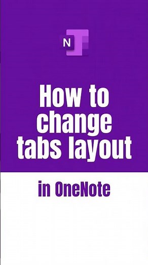 How to change tabs layout in OneNote