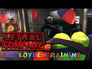 Lethal Company - Employee Training