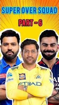 Super Over Squad You vs Me IPL 2026 Special 🔥 Part-6