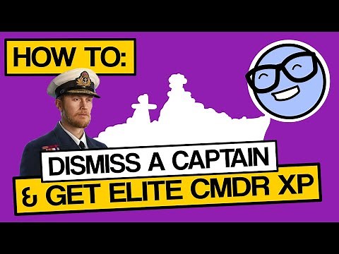 How to Dismiss Captains and Gain Elite Commander XP - World of Warships - Clyde Plays LIVE - E058