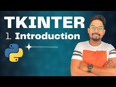 Python Tkinter Fundamentals : Your Gateway to Building Powerful Python Applications