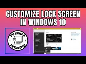How To Change/Personalize Lock Screen Wallpaper In Windows 10