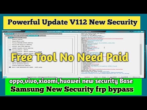 Android Utility V112 Tool / Factory Rest or Erase Frp Full Supported New Security Base Phone