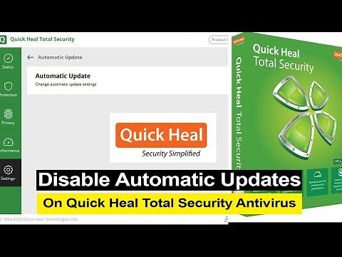 How to turn off automatic updates on Quick Heal Total Security Antivirus?