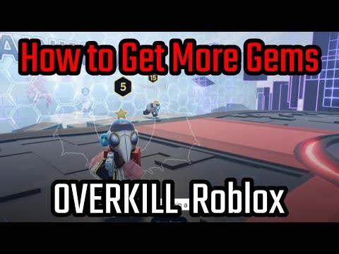 How to Get More Gems Fast in OVERKILL Roblox