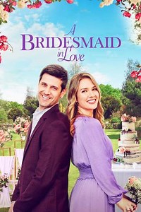 A Bridesmaid in Love (2022) - Movie