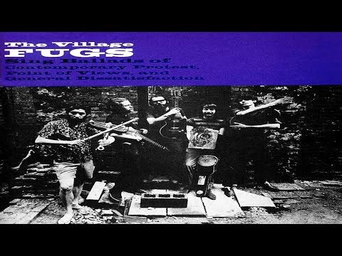 The Village Fugs - First Album (1965) Full Album