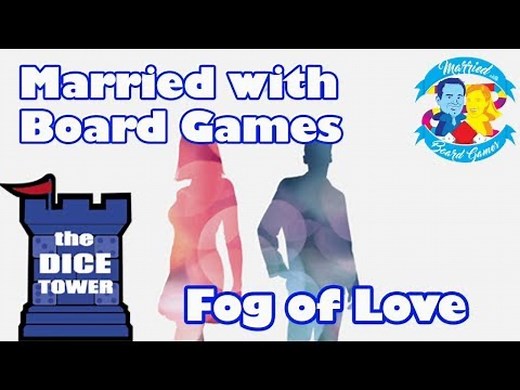 Fog of Love Review with Married with Board Games | The Dice Tower