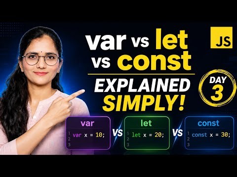 AJavaScript var vs let vs const Explained | Scope, Hoisting & Differences | JavaScript Day 3 (2026)
