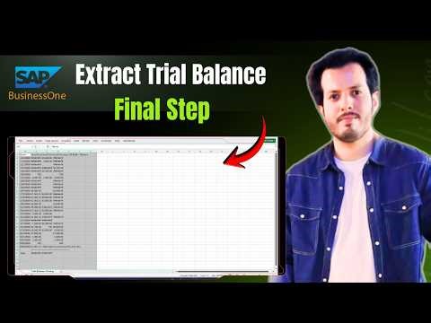 How To Extract Closing Trial Balance in SAP Business One | Step-By-Step Guide
