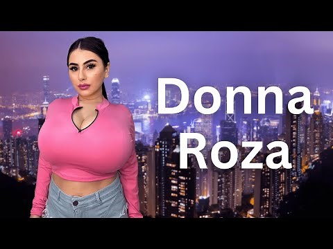 Donna Roza ➡️ The Rising Star of Instagram | Biography, Wiki, Body Positive, Curvy Model, Lifestyle