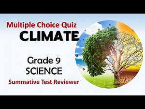 Science 9 Quarter 3 Periodical Exam Reviewer CLIMATE