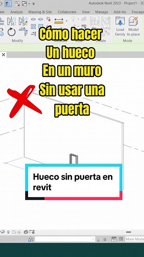 Tutorial básico sobre Revit: Cómo hacer un hueco en un muro