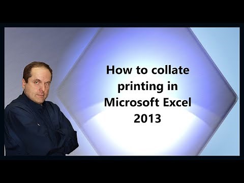 How to collate printing in Microsoft Excel 2013