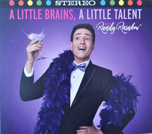 Randy Rainbow - A Little Brains, A Little Talent