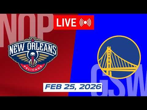 NBA LIVE! Golden State Warriors vs New Orleans Pelicans | February 25, 2026 | 2026 NBA Season 2K