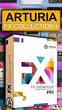 New features of Arturia's FX collection 6
