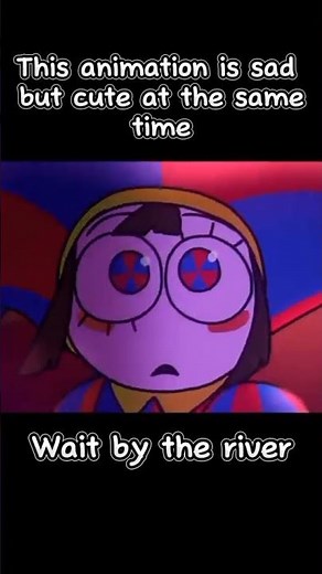 This Digital Circus wait by the river animation is good #tadc #jax #pomni #short