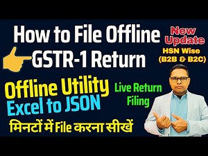 Offline GSTR-1 Filing | How to File GSTR-1 Return | HSN Wise B2B & B2C