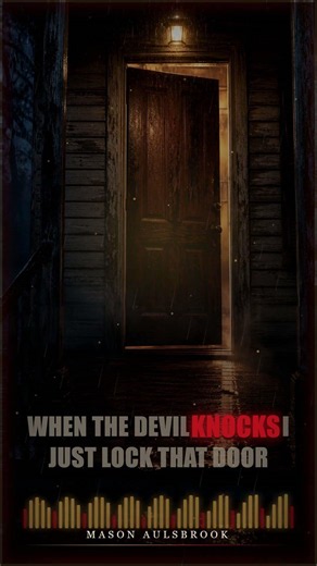 My new song “When The Devil Knocks” comes out 7/31/26.#music #masonaulsbrook #countrymusic #newmusic