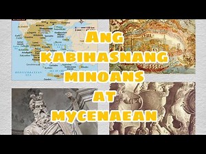 Kabihasnang Minoan at Mycenaean