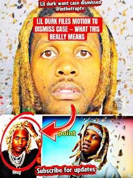 LIL DURK FILES MOTION TO DISMISS CASE — WHAT THIS REALLY MEANS #shorts #lildurk #chicagodrill